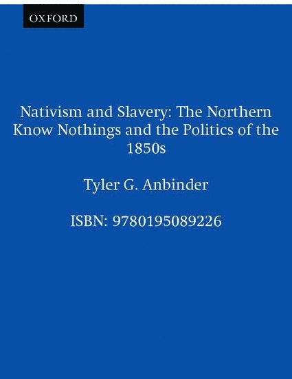 Nativism and Slavery 1