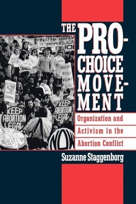 bokomslag The Pro-Choice Movement