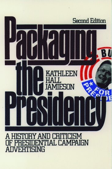 Packaging the Presidency 1