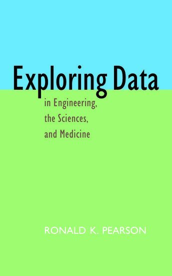 bokomslag Exploring Data in Engineering, the Sciences, and Medicine