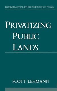 bokomslag Privatizing Public Lands