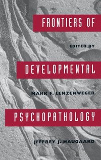 bokomslag Frontiers of Developmental Psychopathology