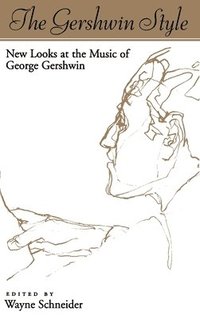bokomslag The Gershwin Style