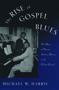 bokomslag The Rise of Gospel Blues