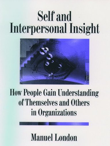 bokomslag Self and Interpersonal Insight