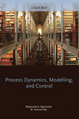 Process Dynamics, Modeling, and Control 1