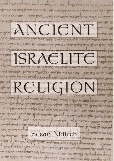 Ancient Israelite Religion 1