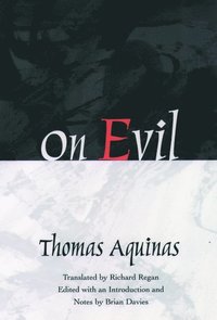 bokomslag The De Malo of Thomas Aquinas