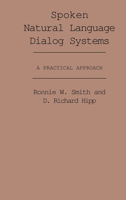 Spoken Natural Language Dialog Systems 1