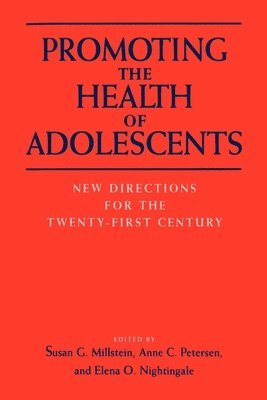 bokomslag Promoting the Health of Adolescents