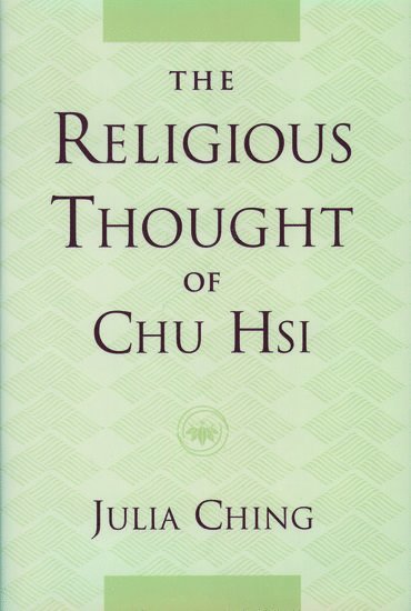 The Religious Thought of Chu Hsi 1