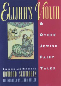 bokomslag Elijah's Violin and Other Jewish Fairy Tales