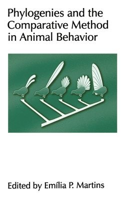 Emilia P. Martins, University of Oregon) Martins, Emilia P. (Assistant Professor, Department of Biology, Assistant Professor, Department of Biology, Em?lia P. Martins, Em Lia P. Martins - Phylogenies and the Comparative Method in Animal Behaviour, Inbunden