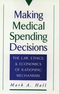 bokomslag Making Medical Spending Decisions