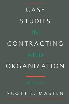 bokomslag Case Studies in Contracting and Organization