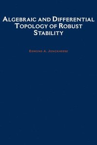 bokomslag Algebraic and Differential Topology of Robust Stability