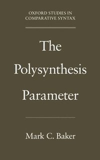 bokomslag The Polysynthesis Parameter