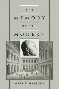 bokomslag The Memory of the Modern