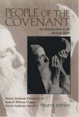 Flanders, Crapps, Smith - People of the Covenant, Inbunden