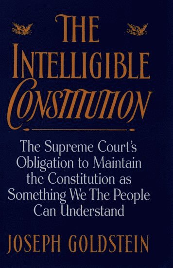 bokomslag The Intelligible Constitution