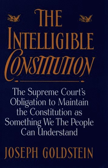 The Intelligible Constitution 1