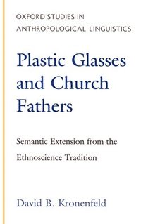 bokomslag Plastic Glasses and Church Fathers