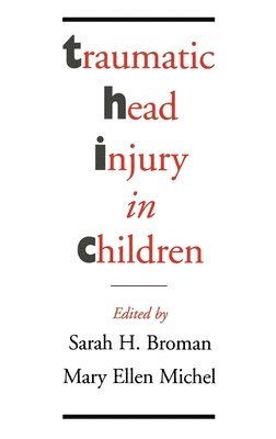 bokomslag Traumatic Head Injury in Children