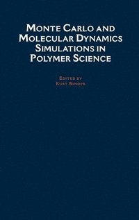 bokomslag Monte Carlo and Molecular Dynamics Simulations in Polymer Science