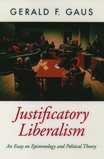 bokomslag Justificatory Liberalism