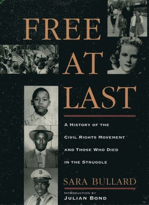 Bullard, Sara Bullard - Free at Last, Häftad