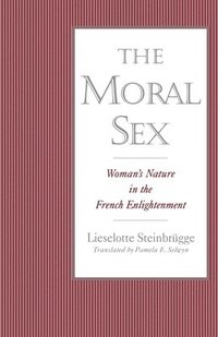 bokomslag The Moral Sex