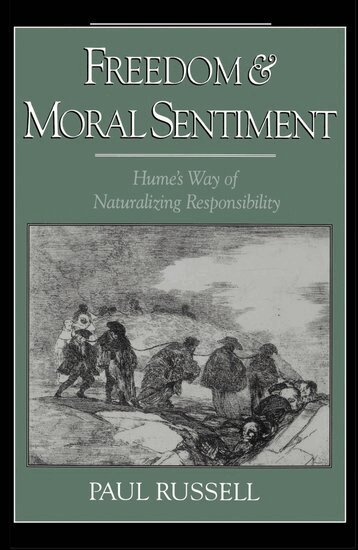 Paul Russell - Freedom and Moral Sentiment, Inbunden