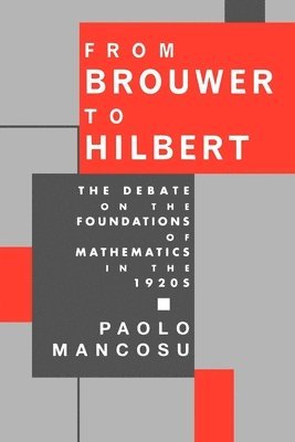 From Brouwer to Hilbert 1