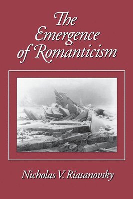 The Emergence of Romanticism 1