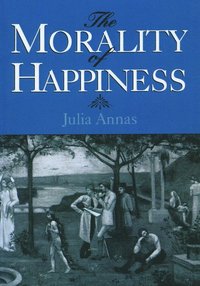 bokomslag The Morality of Happiness