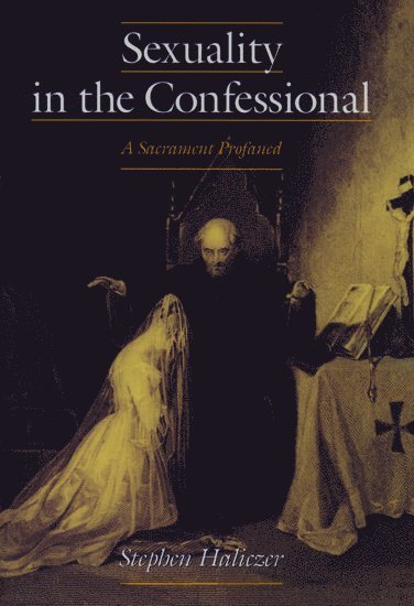 Sexuality in the Confessional 1