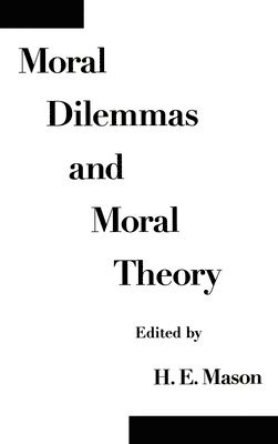 bokomslag Moral Dilemmas and Moral Theory
