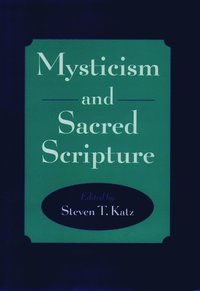 bokomslag Mysticism and Sacred Scripture