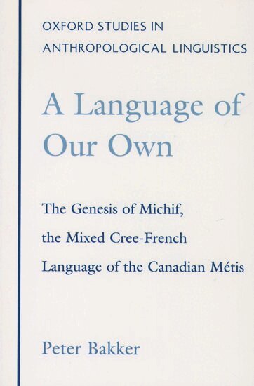 Peter Bakker - A Language of Our Own, Häftad