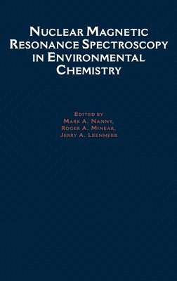 bokomslag Nuclear Magnetic Resonance Spectroscopy in Environment Chemistry