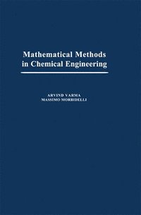 bokomslag Mathematical Methods in Chemical Engineering