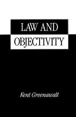 bokomslag Law and Objectivity