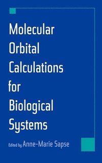 bokomslag Molecular Orbital Calculations for Biological Systems