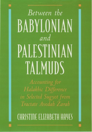 bokomslag Between the Babylonian and Palestinian Talmuds