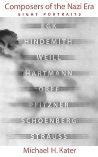 bokomslag Composers of the Nazi Era
