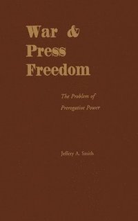 bokomslag War and Press Freedom