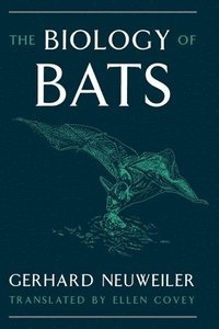 bokomslag Biology of Bats