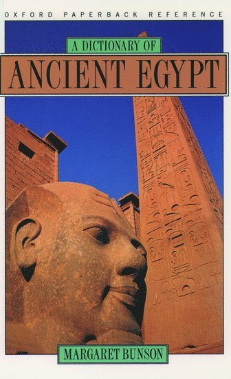 A Dictionary of Ancient Egypt 1