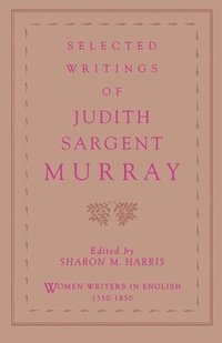 bokomslag Selected Writings of Judith Sargent Murray