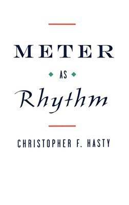 Meter as Rhythm 1